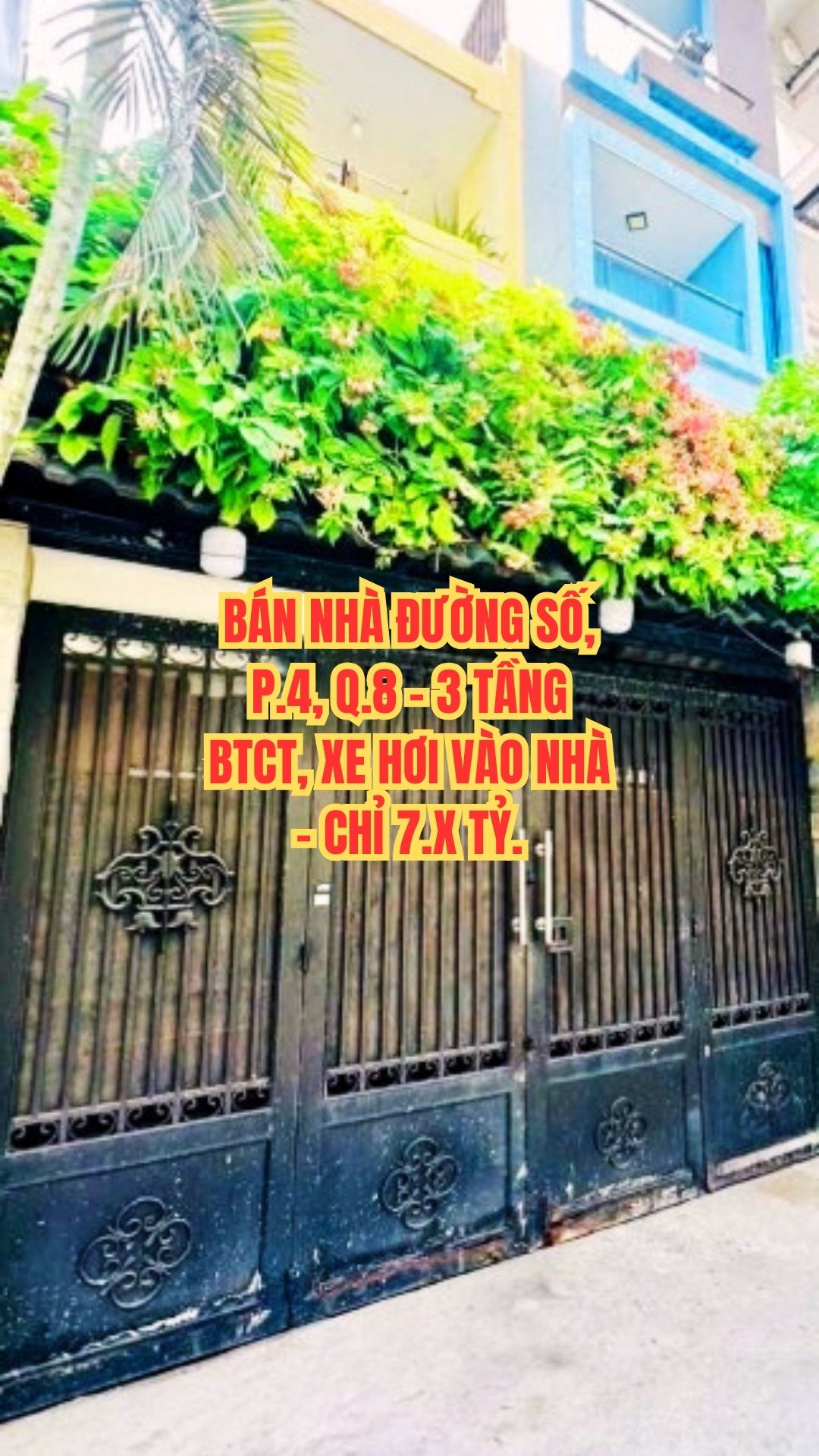 BÁN NHÀ ĐƯỜNG SỐ, P.4, Q.8 - 3 TẦNG BTCT, XE HƠI VÀO NHÀ - CHỈ 7.X TỶ